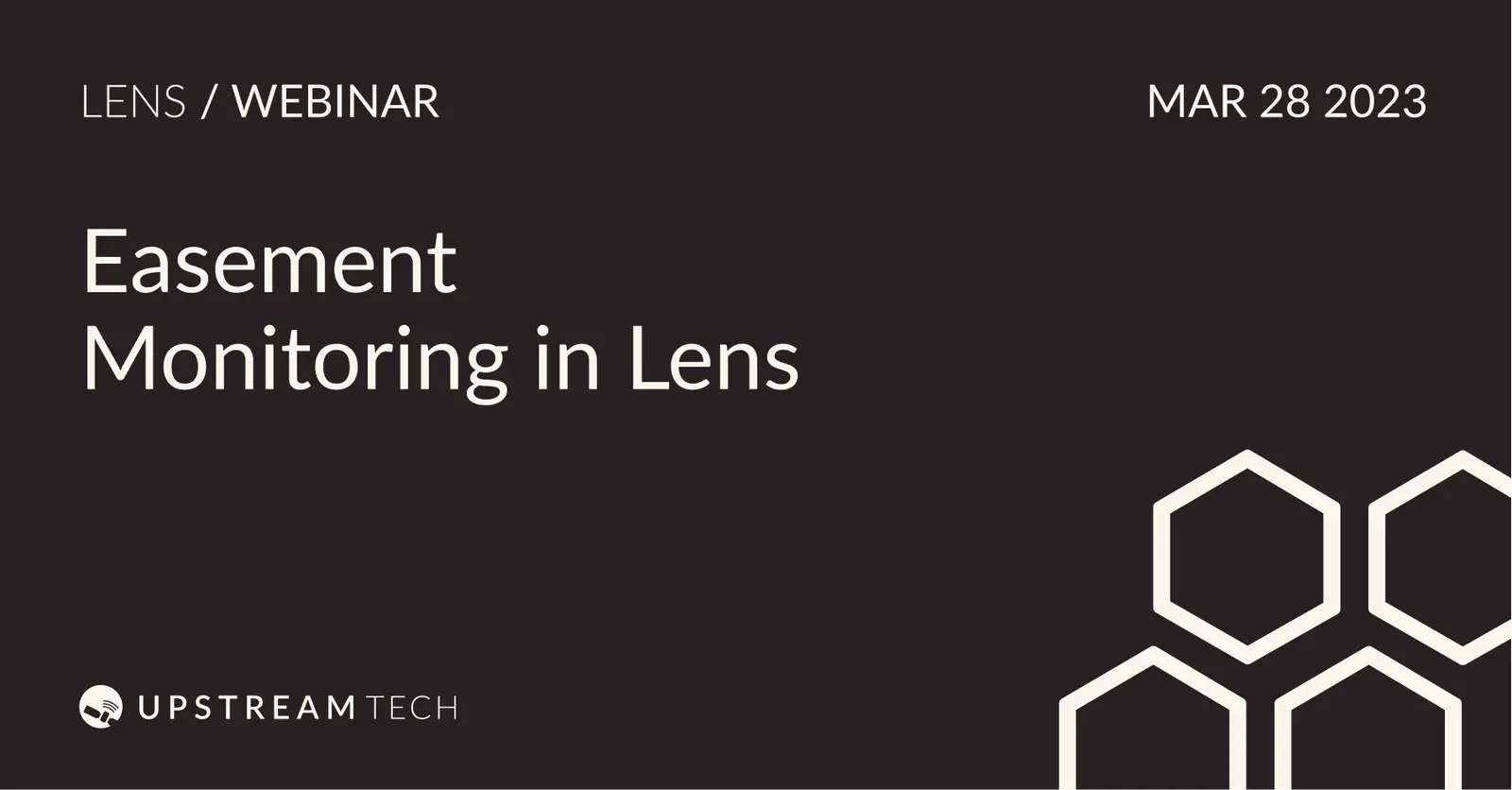 Easement monitoring in Lens