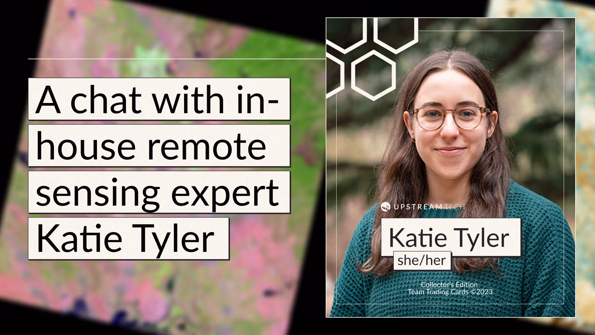 A chat with in-house remote sensing expert: Katie Tyler