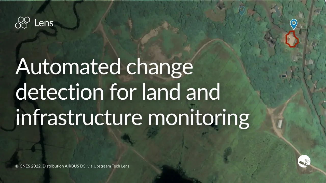 Managing the unexpected: Automated change detection for land and infrastructure monitoring